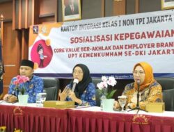 Lapas Narkotika Jakarta hadiri Sosialisasi Kepegawaian tentang Core Values Berakhlak dan Employer Branding Aparatur Sipil Negara.